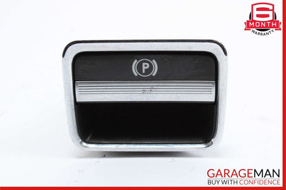 07-14 Mercedes W221 S550 CL550 S63 AMG Electronic Parking Button Switch Controls