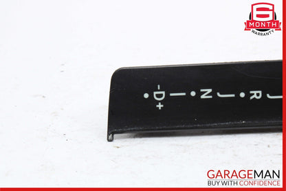 03-06 Mercedes R230 SL500 SL600 Shifter Gear Select Indicator 2302670388 OEM