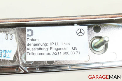 03-09 Mercedes W211 E350 E500 Dashboard Dash Left Molding Trim Wood 2116800371