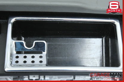 07-09 Mercedes W221 S600 S65 AMG Ash Tray Ashtray Lighter Compartment Tray OEM