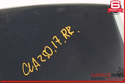 14-18 Mercedes W117 CLA250 Rear Right Passenger Side Door Window Glass OEM