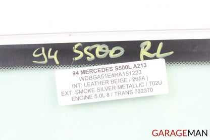 94-99 MERCEDES W140 S500 REAR LEFT DRIVER SIDE DOOR WINDOW AUTO GLASS OEM