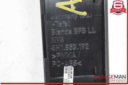 11-18 Audi A8 S8 Front Right Side Dash Trim Cover Panel w/ Control Switches OEM