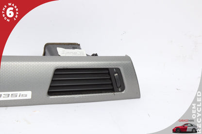 2007-2013 BMW 335is Front Dash AC Air Vent Grille Panel w/ Engine Switch OEM